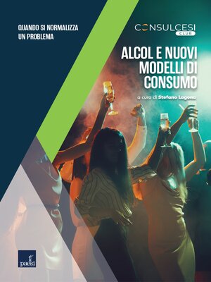 cover image of Alcol e nuovi modelli di consumo